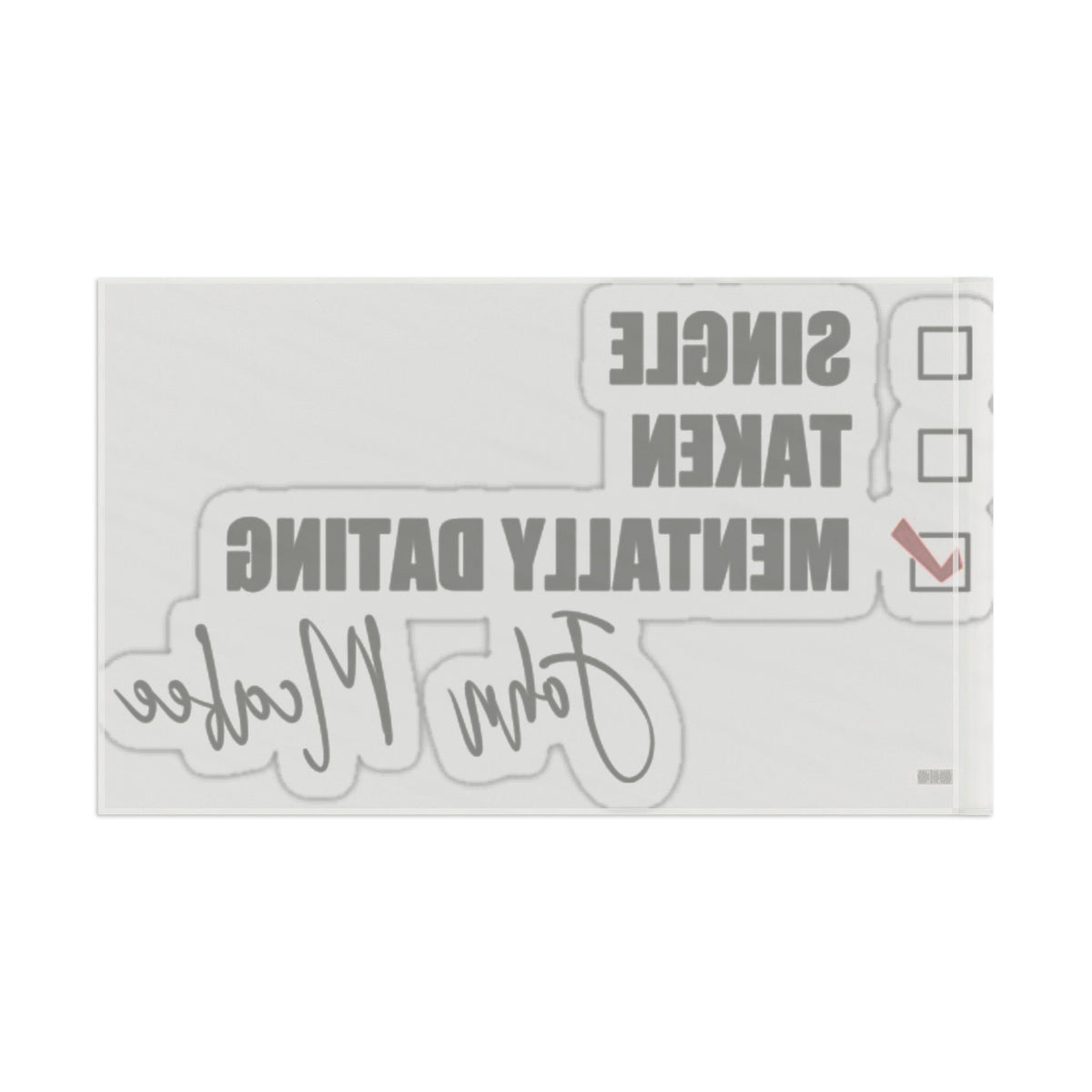John McAfee | Mentally Dating Outdoor Flag (36x60)